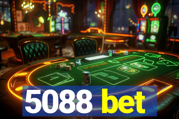 5088 bet